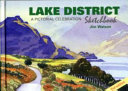 Lake District sketchbook : a pictorial celebration / Jim Watson.