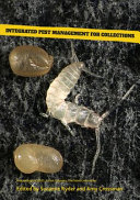 Pest Odyssey (Conference) (3rd : 2021 : Online), author.  Integrated pest management for collections :