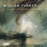 William Turner : die Wahrheit der Legende / Georg-W. Költzsch.