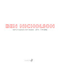 Ben Nicholson : Institut Valencià d'Art Modern, 25 IV - 7 VII 200 / [curator, Jeremy Lewison]