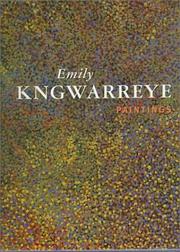 Emily Kngwarreye : paintings / with contributions by Jennifer Isaacs ... [et al.]